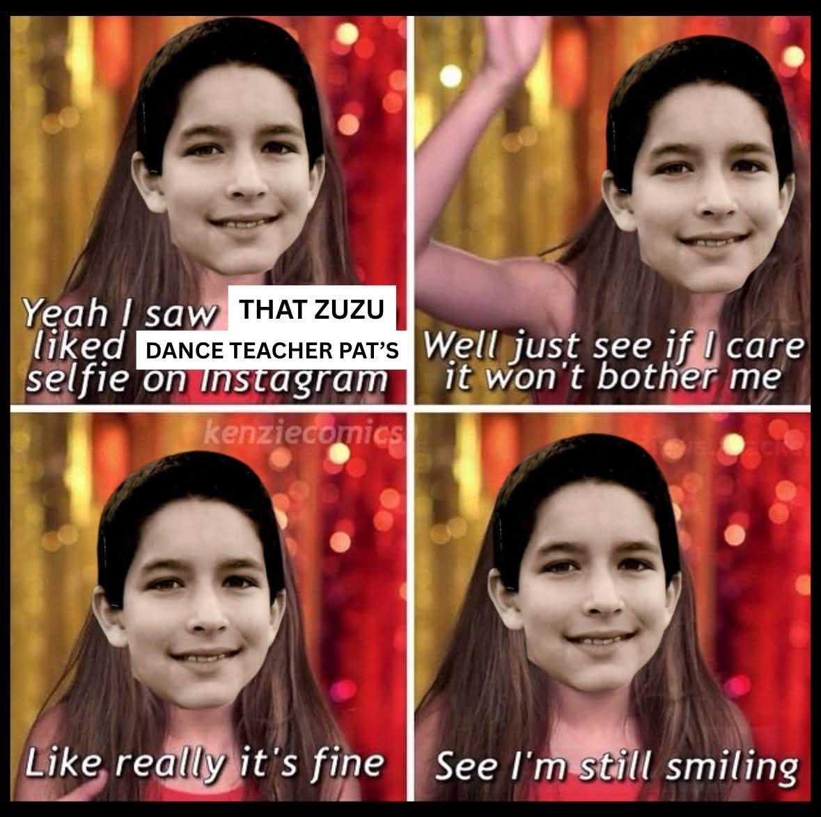Dance Nation meme about Zuzu seeing Dance Teacher Pat’s selfie.
