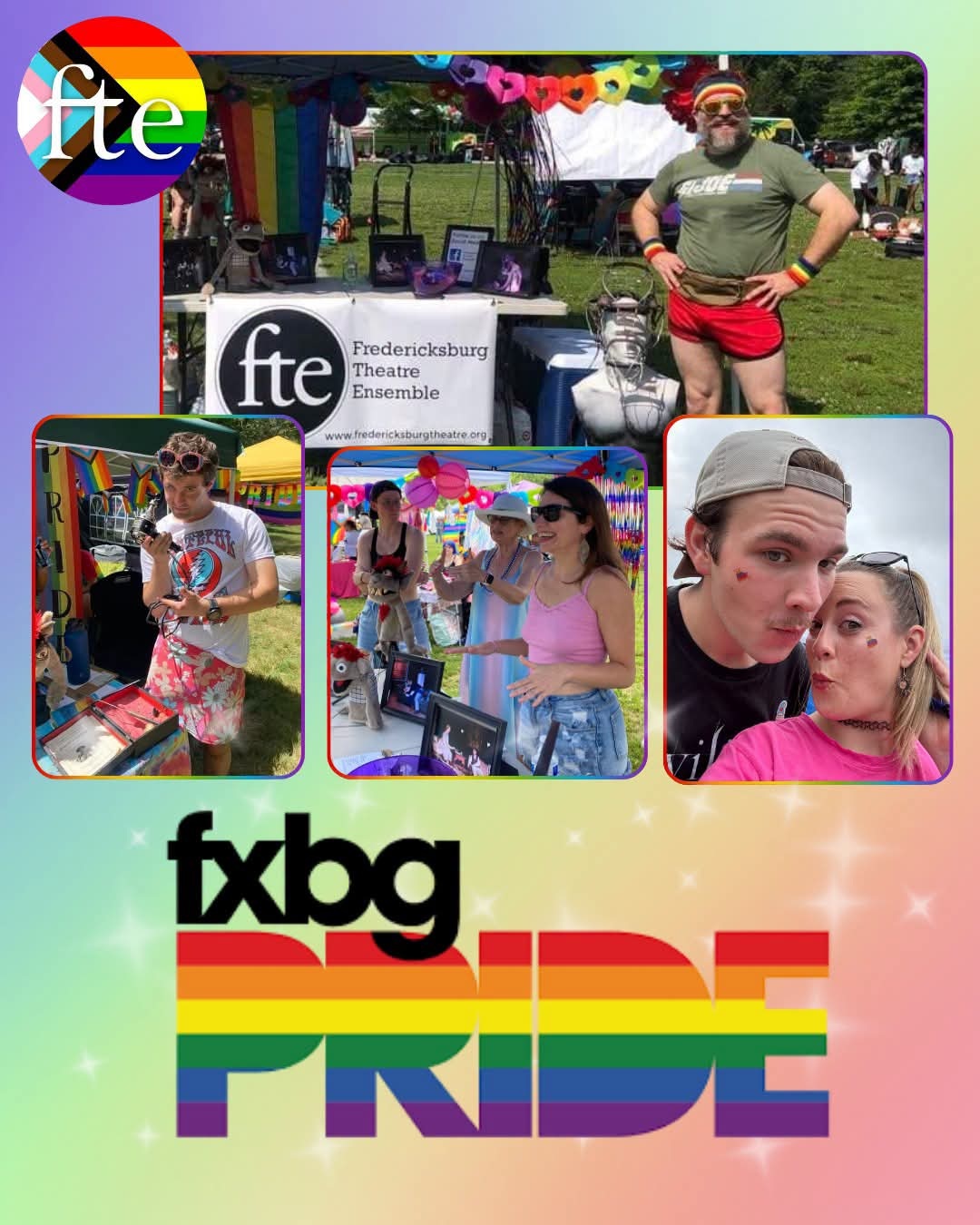 Collage of Fredericksburg Theatre Ensemble at Pride with rainbow branding, booth photos, and the FXBG Pride logo.