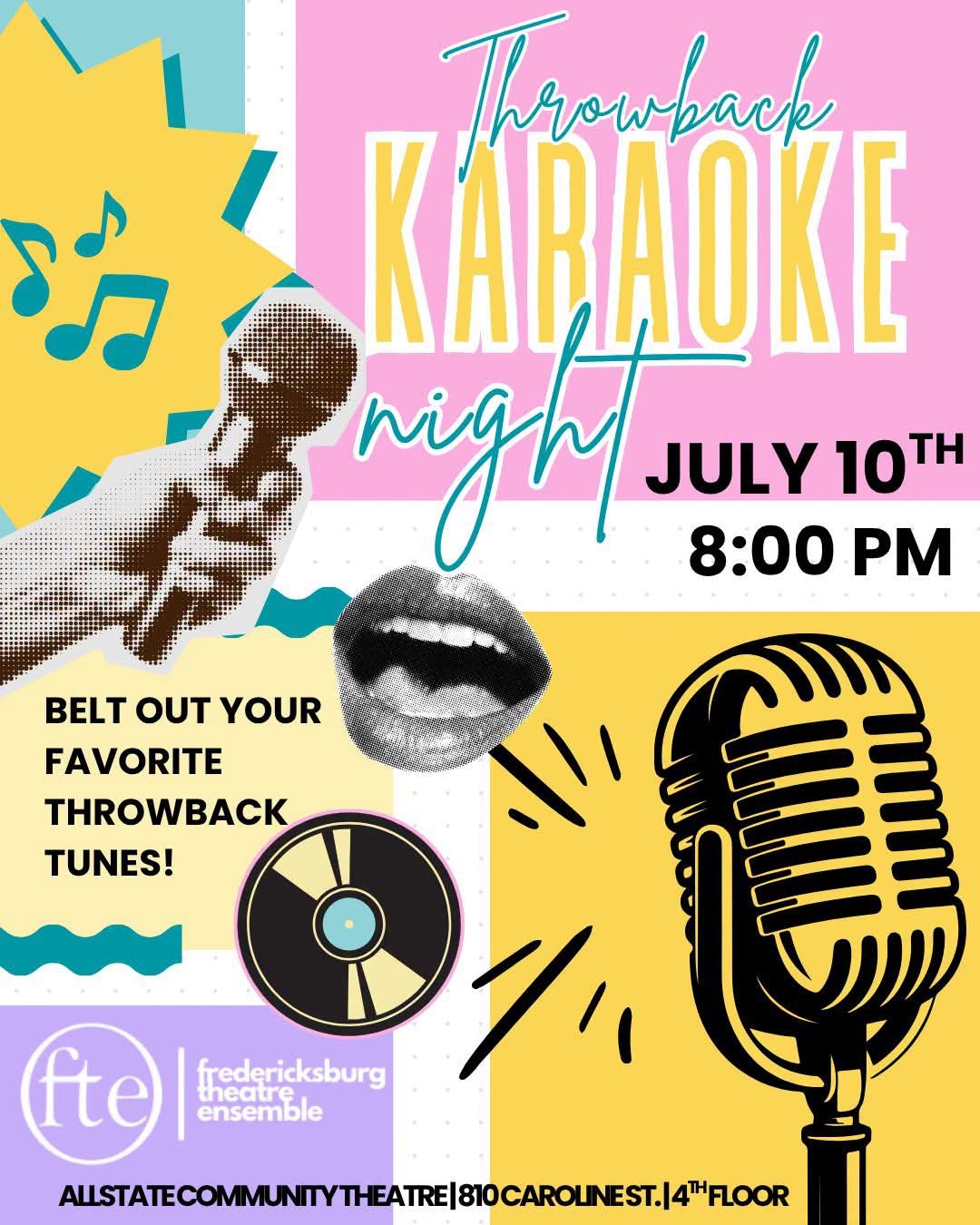 Throwback Karaoke Night poster with July 10th at 8:00 PM, musical notes, microphones, and Fredericksburg Theatre Ensemble branding.